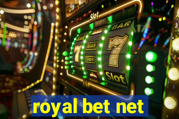 royal bet net